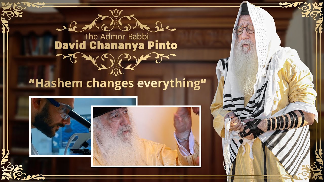 Hashim Rabbi Hashem changes everything - Rabbi David Hanania Pinto